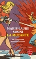 La Mutante (9782253185598-front-cover)
