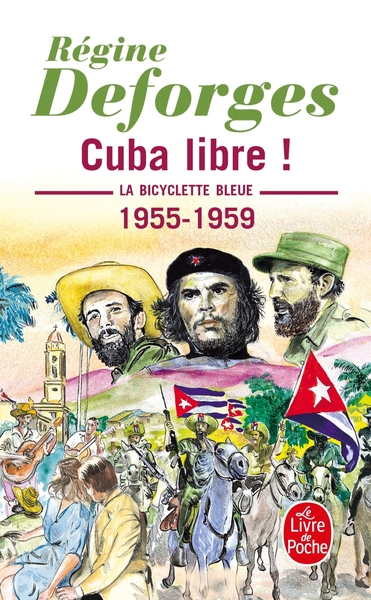 Cuba libre ! (La Bicyclette bleue, Tome 7), La Bicyclette bleue 1955- 1959 (9782253150015-front-cover)