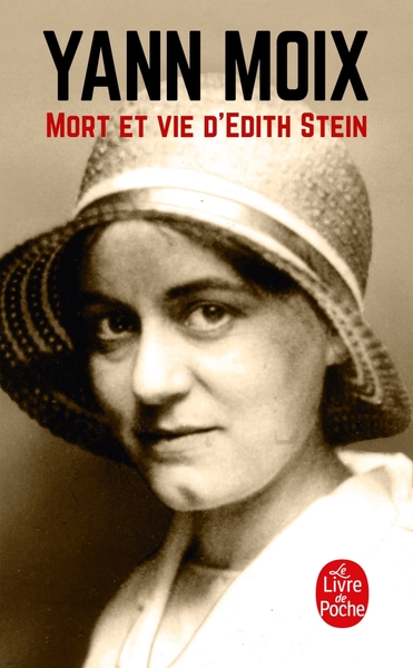 Mort et vie d'Edith Stein (9782253126591-front-cover)
