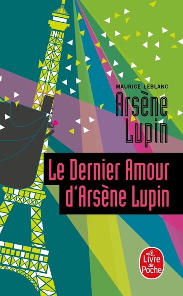 Le Dernier Amour d'Arsène Lupin, Arsène Lupin (9782253173380-front-cover)