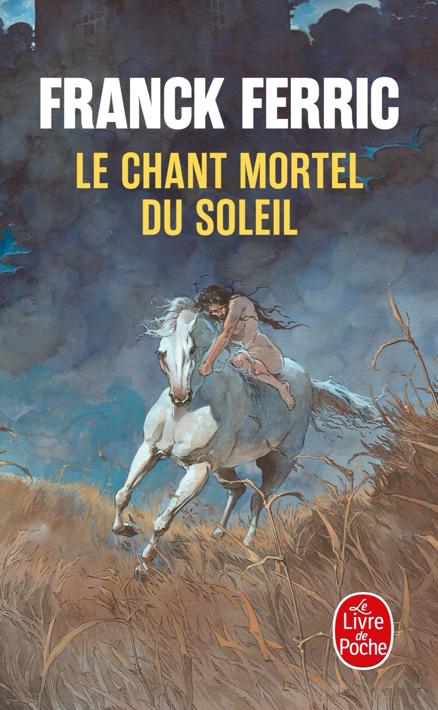 Le Chant mortel du soleil (9782253103332-front-cover)