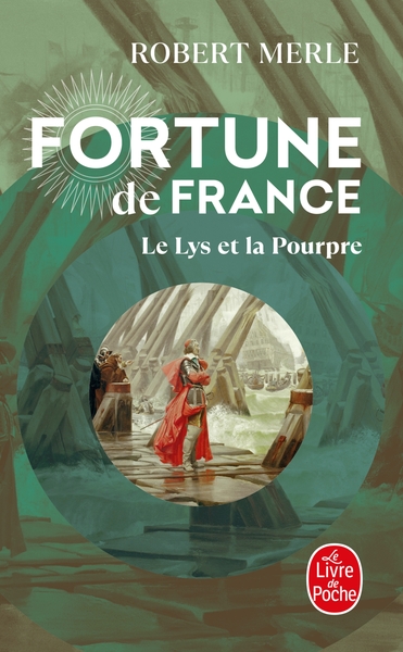 Le Lys et la Pourpre (Fortune de France, Tome 10) (9782253145608-front-cover)