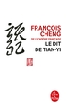 Le Dit de Tian-yi (9782253151012-front-cover)