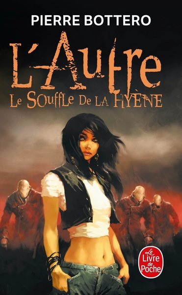 Le Souffle de la hyène (L'Autre, Tome 1) (9782253159926-front-cover)
