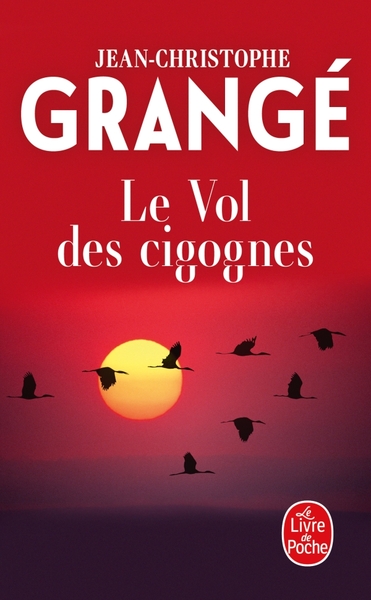 Le Vol des cigognes (9782253170570-front-cover)