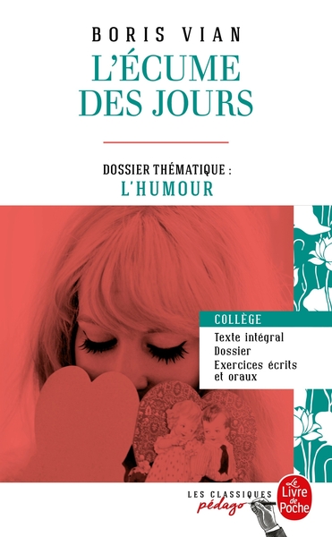 L'Ecume des jours (Edition pédagogique), Dossier thématique : L'Humour (9782253183167-front-cover)
