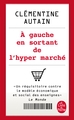 A gauche en sortant de l'hypermarché (9782253104599-front-cover)