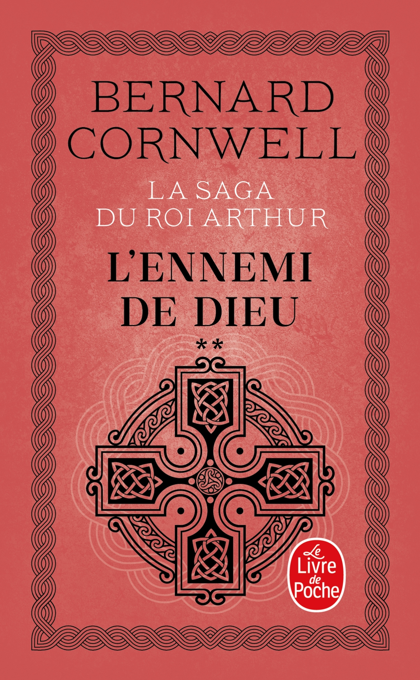 L'Ennemi de Dieu (La Saga du roi Arthur, Tome 2) (9782253152514-front-cover)