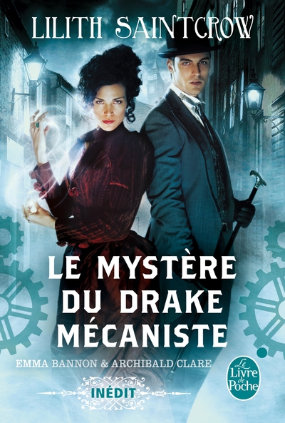 Le Mystère du drake mécaniste (Bannon & Clare, Tome 1) (9782253169659-front-cover)