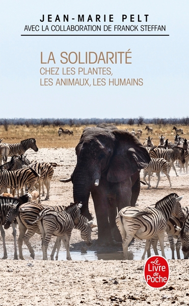 La Solidarité chez les plantes, les animaux, les humains (9782253114239-front-cover)