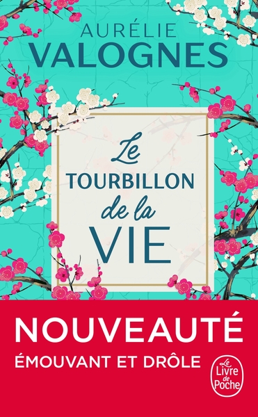 Le tourbillon de la vie (9782253100485-front-cover)