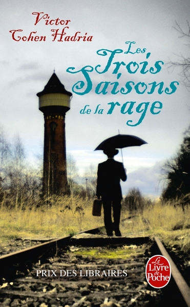 Les Trois Saisons de la rage (9782253166658-front-cover)