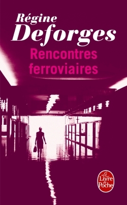 Rencontres ferroviaires (9782253150602-front-cover)