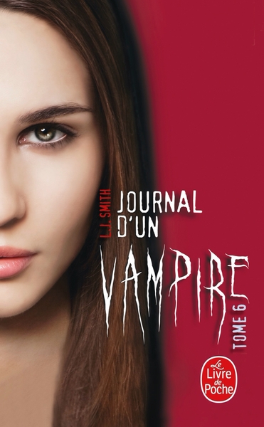 Journal d'un vampire, Tome 6 (9782253183884-front-cover)