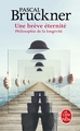 Une brève éternité, Philosophie de la longévité (9782253101369-front-cover)