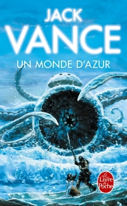 Un Monde d'azur (9782253112815-front-cover)