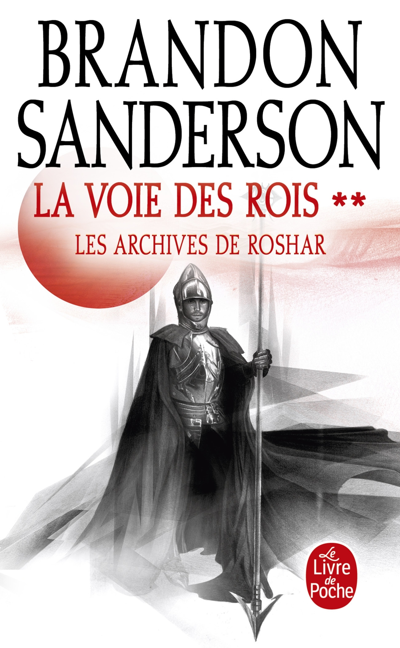 La Voie des Rois, Volume 2 (Les Archives de Roshar, Tome 1) (9782253132912-front-cover)