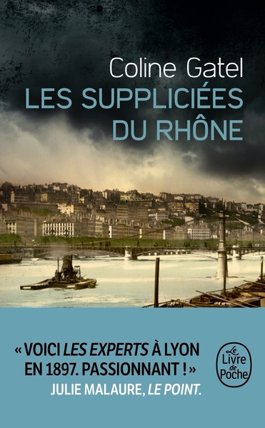 Les Suppliciées du Rhône (9782253104001-front-cover)