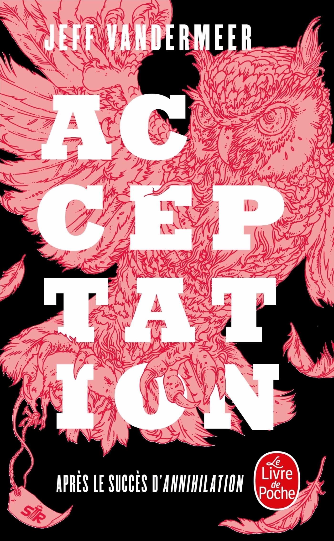 Acceptation (La Trilogie du rempart sud, Tome 3) (9782253183808-front-cover)