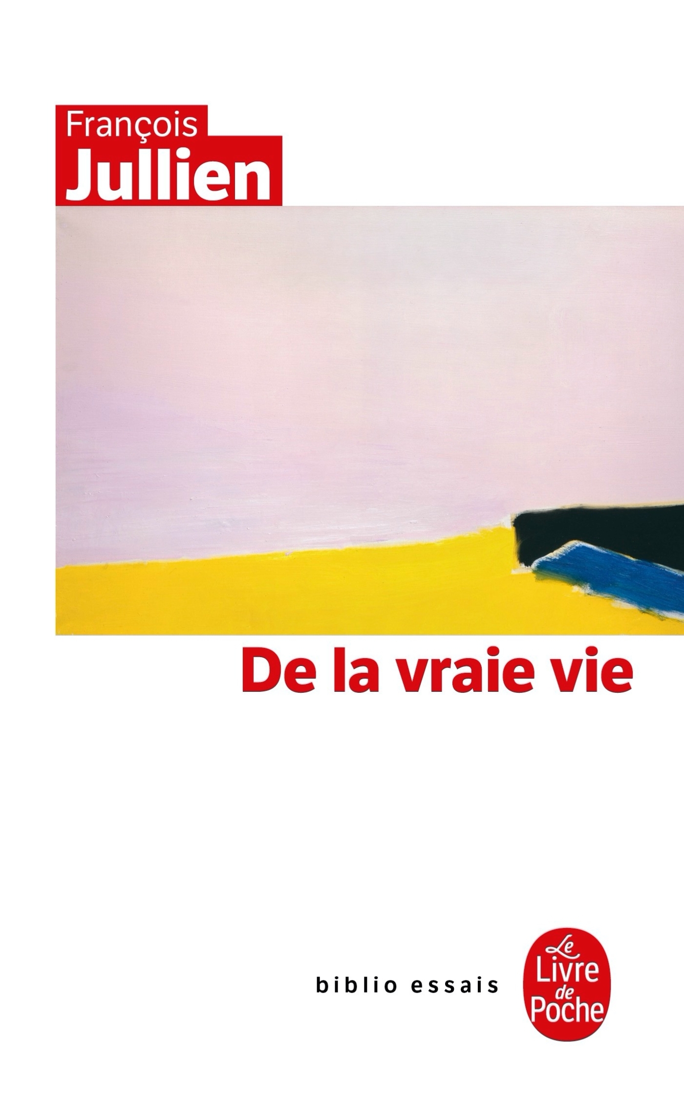 De la vraie vie (9782253101598-front-cover)