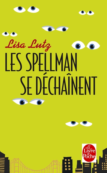 Les Spellman se déchaînent (9782253127994-front-cover)