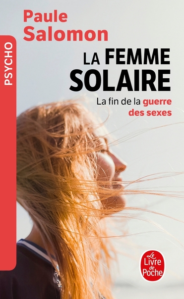 La Femme solaire, La fin de la guerre des sexes (9782253165767-front-cover)