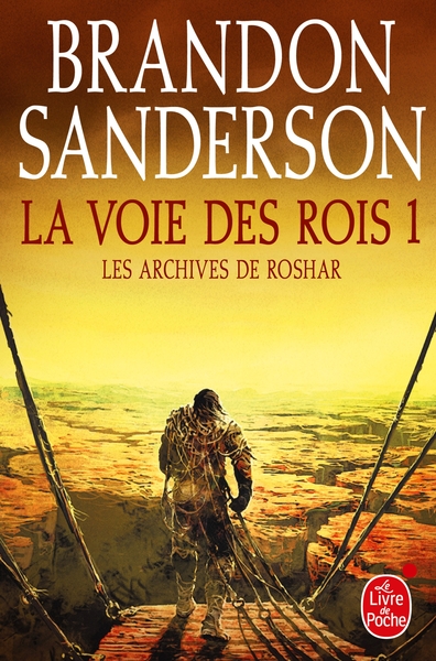 La Voie des Rois 1 (Les Archives de Roshar, Tome 1) (9782253191230-front-cover)