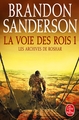 La Voie des Rois 1 (Les Archives de Roshar, Tome 1) (9782253191230-front-cover)