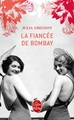 La Fiancée de Bombay (9782253164241-front-cover)