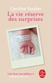 La vie réserve des surprises (9782253186342-front-cover)