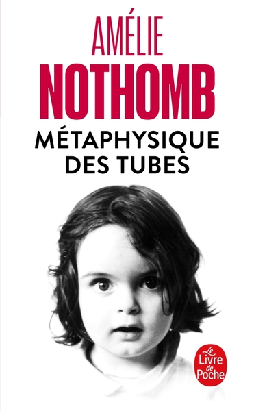 Métaphysique des tubes (9782253152842-front-cover)