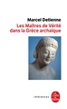 Les Maîtres de vérité en Grèce archaïque, Inédit (9782253115564-front-cover)