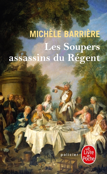 Les Soupers assassins du Régent (9782253128755-front-cover)