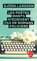 Les poètes morts n'écrivent pas de romans policiers (9782253176053-front-cover)