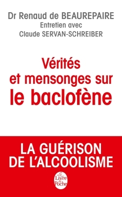 Vérités et mensonges sur le baclofène (9782253176992-front-cover)