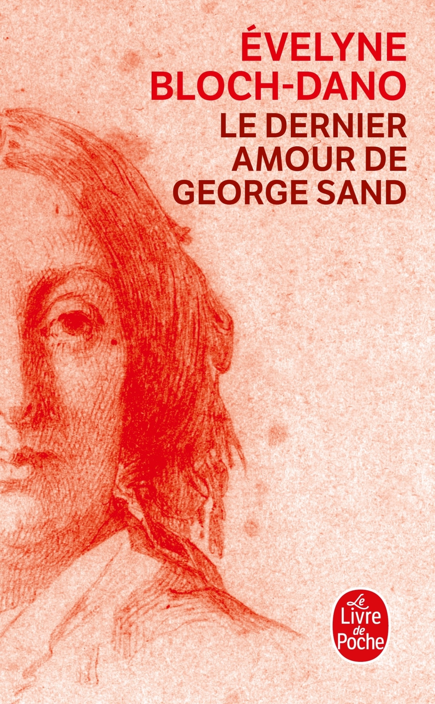 Le Dernier Amour de George Sand (9782253162001-front-cover)