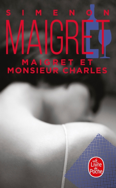 Maigret et Monsieur Charles (9782253142119-front-cover)