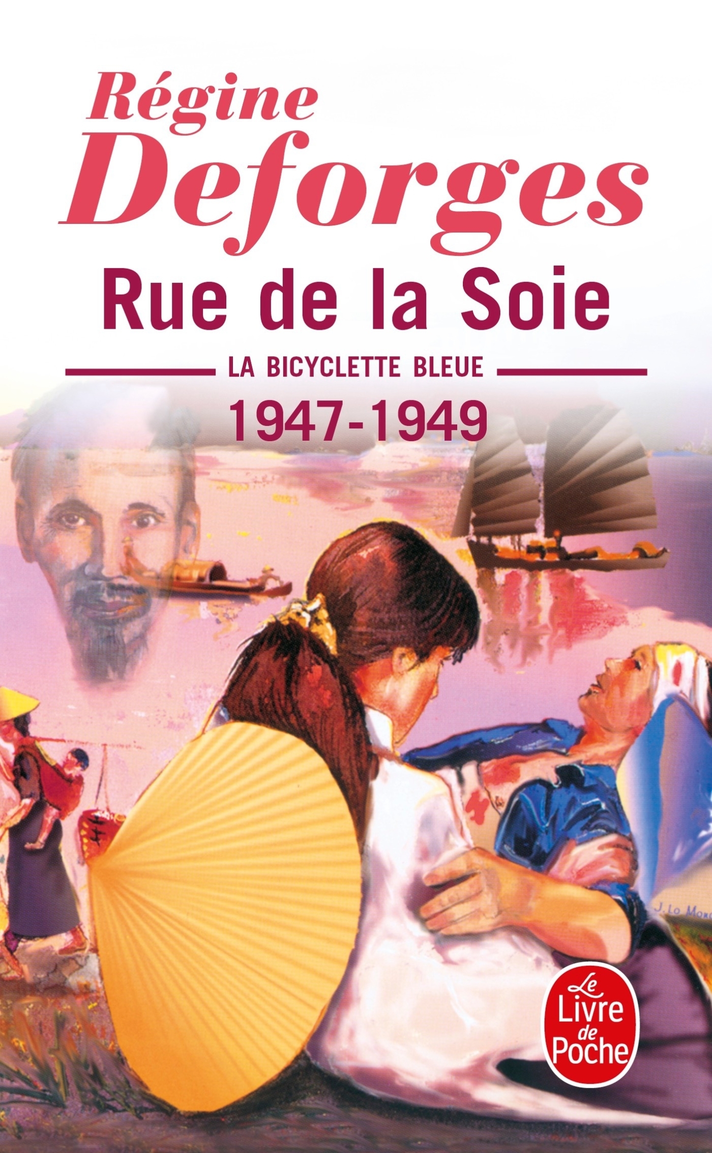 Rue de la soie (La Bicyclette bleue, Tome 5), La Bicyclette bleue 1947- 1949 (9782253140177-front-cover)