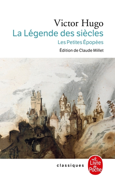 La Légende des siècles / Les Petites Epopées (9782253160663-front-cover)
