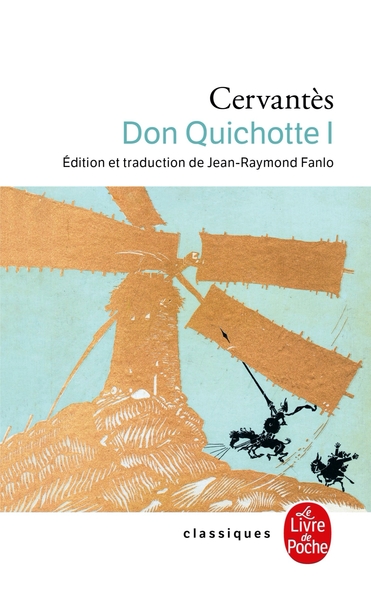 Don Quichotte ( Don Quichotte, Tome 1) (9782253131427-front-cover)