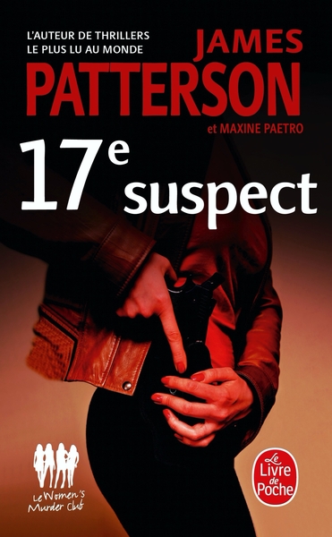 17e suspect, Women's Murder Club (9782253181675-front-cover)