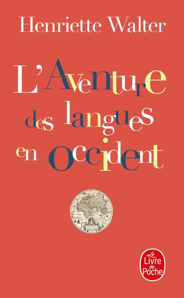 L'Aventure des langues en Occident (9782253140009-front-cover)