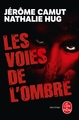 Les Voies de l'ombre (Prédation / Stigmate / Instinct / Rémanence) (9782253132837-front-cover)