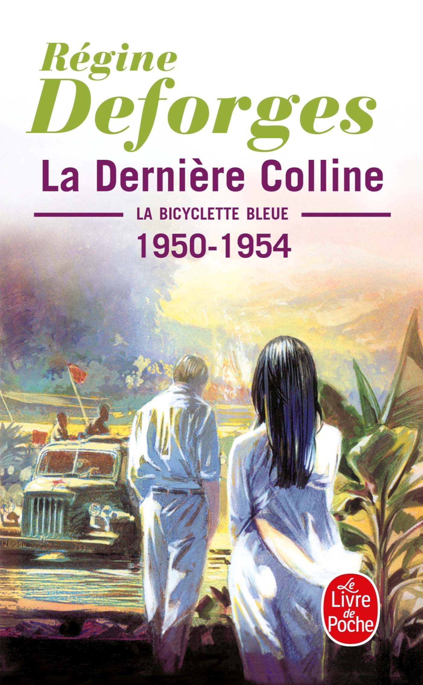 La Dernière colline ( La Bicyclette bleue, Tome 6), La bicyclette bleue 1950-1954 (9782253146247-front-cover)