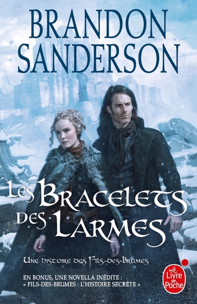Les Bracelets des Larmes (Fils des brumes, Tome 6) (9782253191407-front-cover)