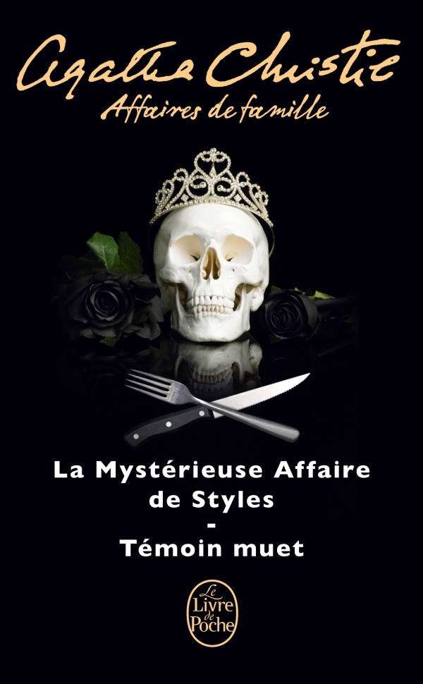 Affaires de famille (2 titres), La Mystérieuse Affaire de Styles + Témoin muet (9782253167129-front-cover)