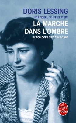 La Marche dans l'ombre, Autobiographie 1949- 1962 (9782253150688-front-cover)