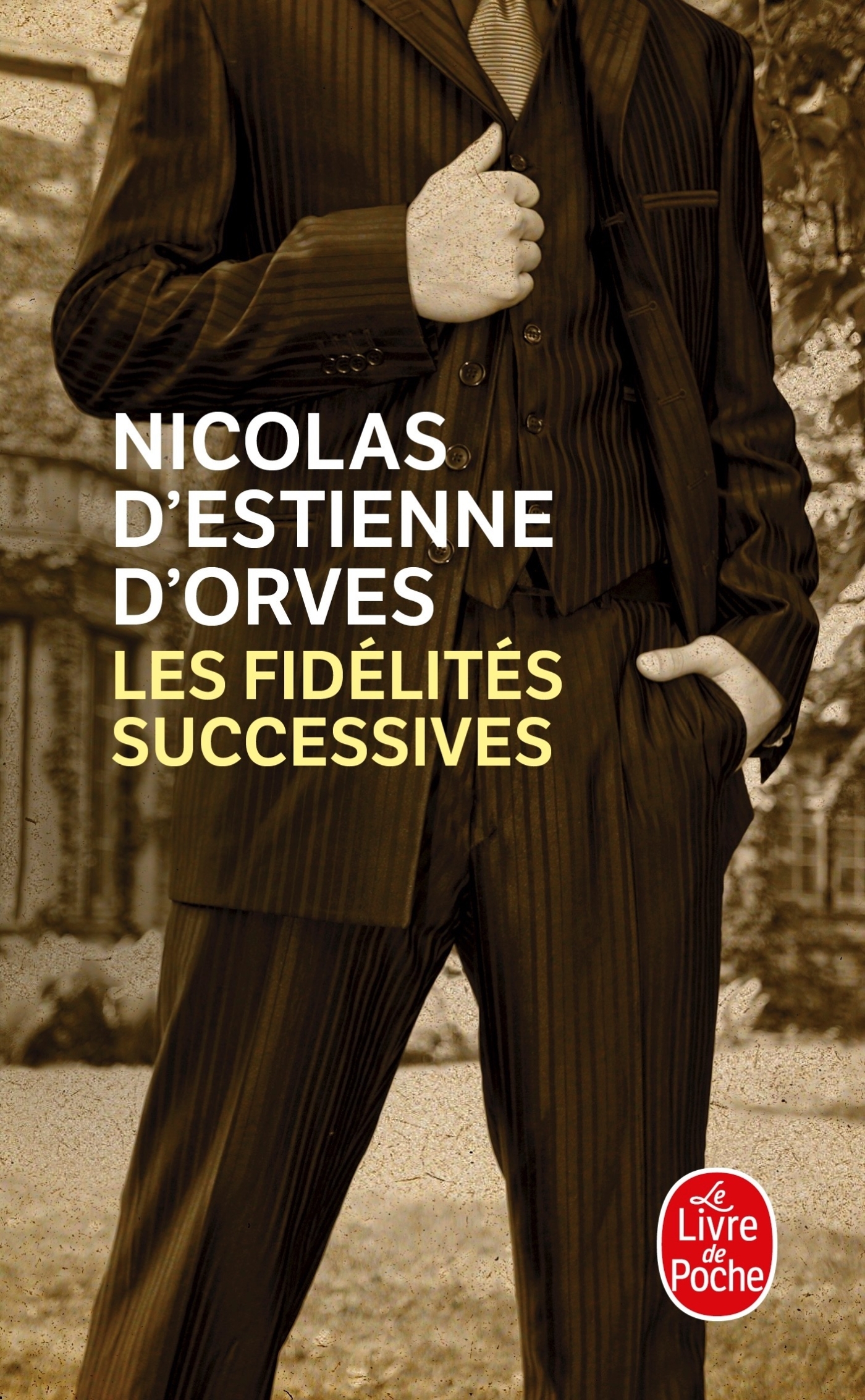 Les Fidélités successives (9782253194842-front-cover)