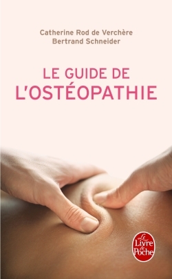 Le Guide de l'ostéopathie (9782253177098-front-cover)