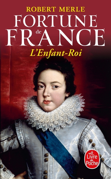 L'Enfant Roi (Fortune de France, Tome 8) (9782253136811-front-cover)